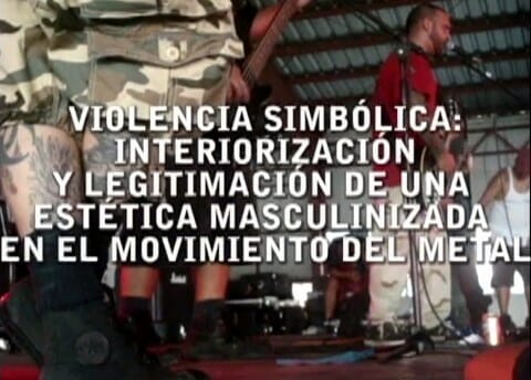 VIOLENCIA SIMBÓLICA ESTÉTICA MASCULINIZADA | 2013