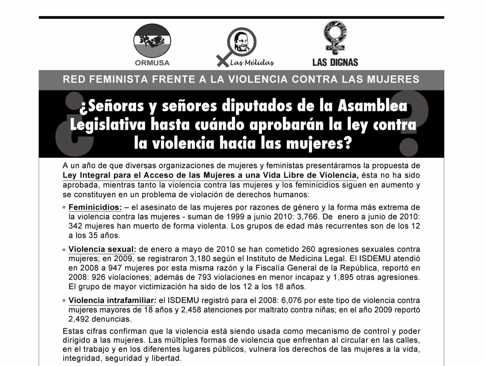 ¿SEÑORAS Y SEÑORES DIPUTADOS DE LA ASAMBLEA LEGISLATIVA HASTA CUÁNDO APROBARÁN LA LEY CONTRA LA VIOLENCIA HACIA LAS MUJERES |COMUNICADO 30JUL 2010
