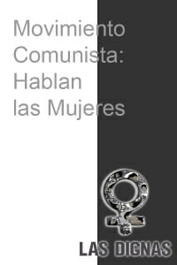 IMA_ movimiento comunista hablan las mujeres